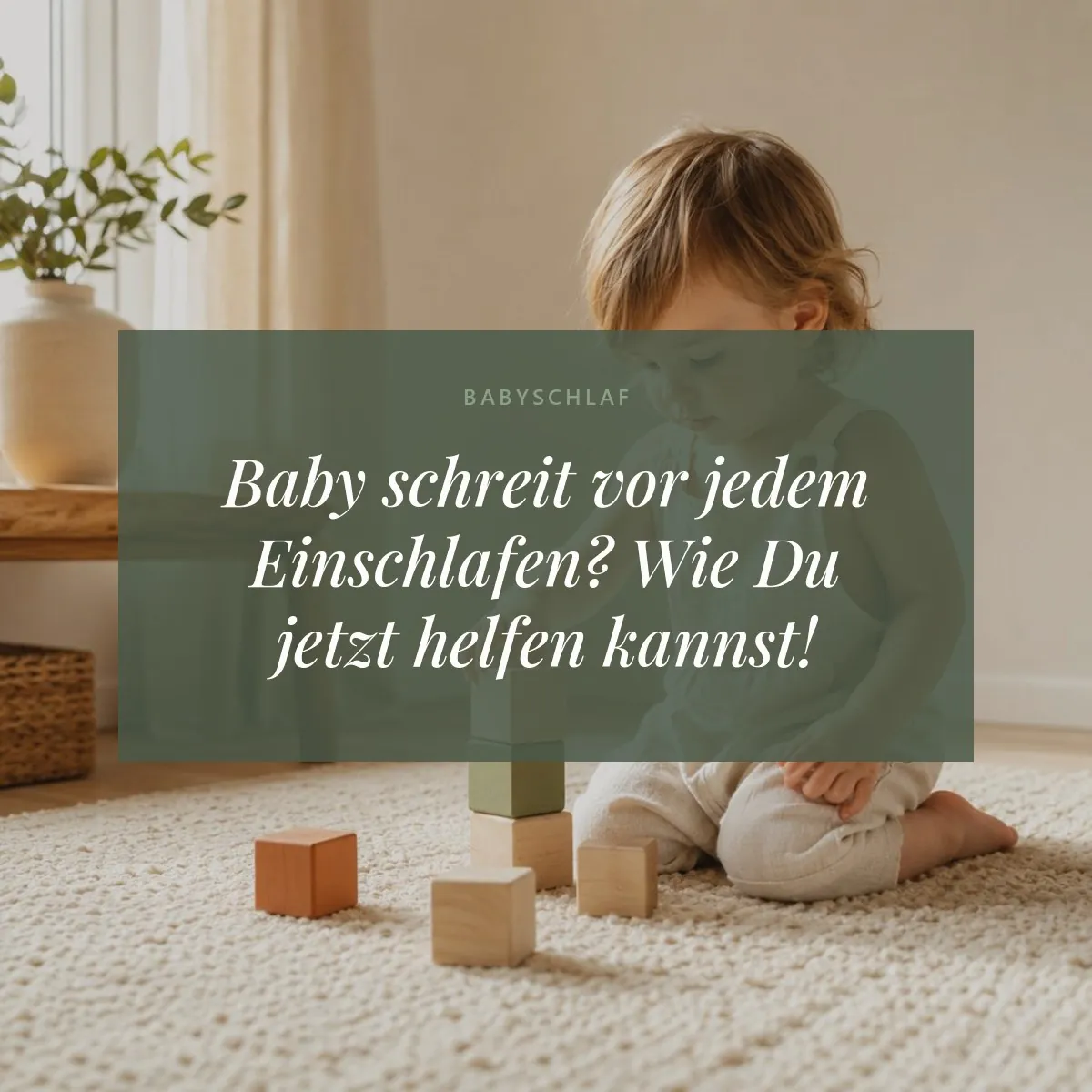 Baby schreit vor jedem Einschlafen? Wie Du jetzt helfen kannst!
