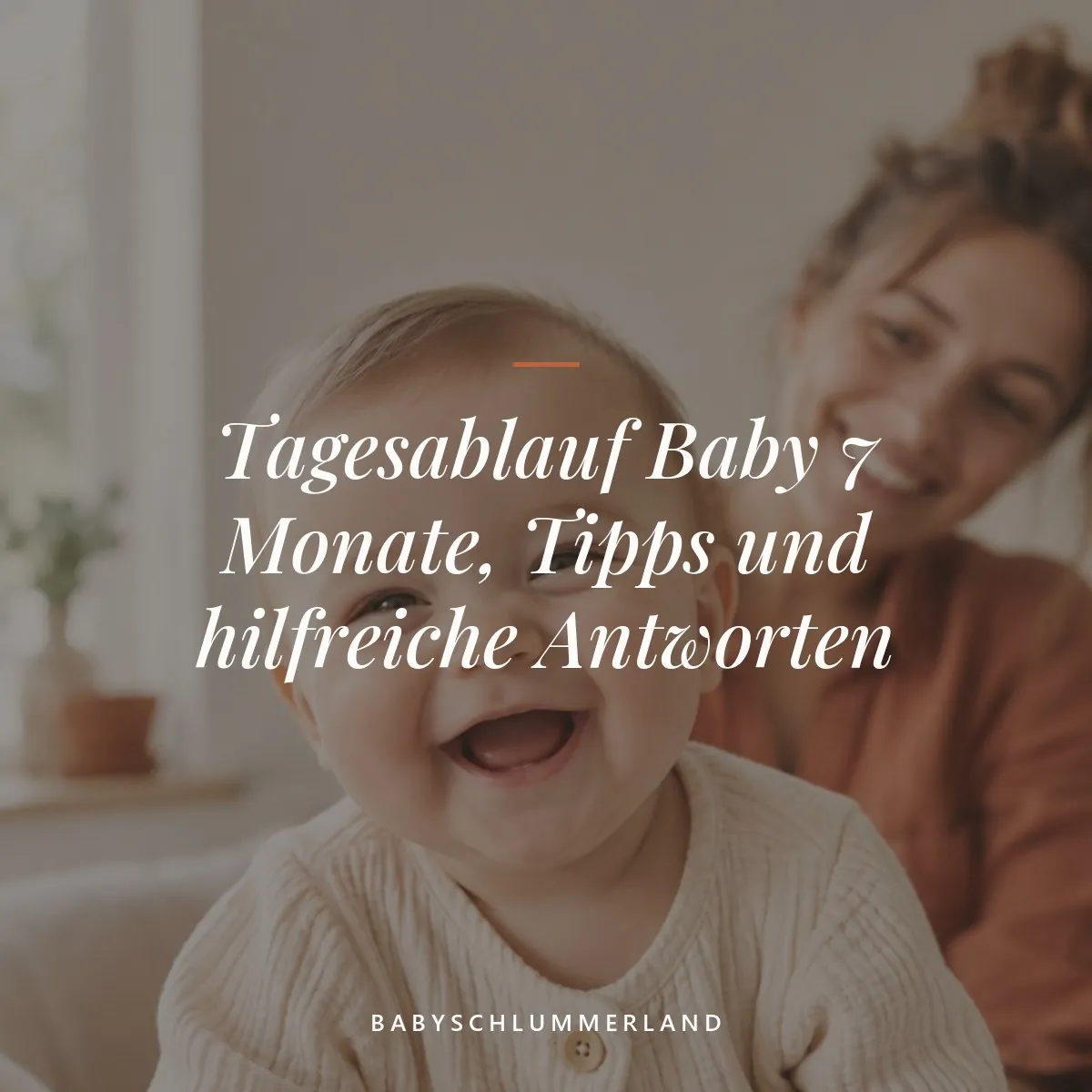 Tagesablauf Baby 7 Monate, Tipps und hilfreiche Antworten